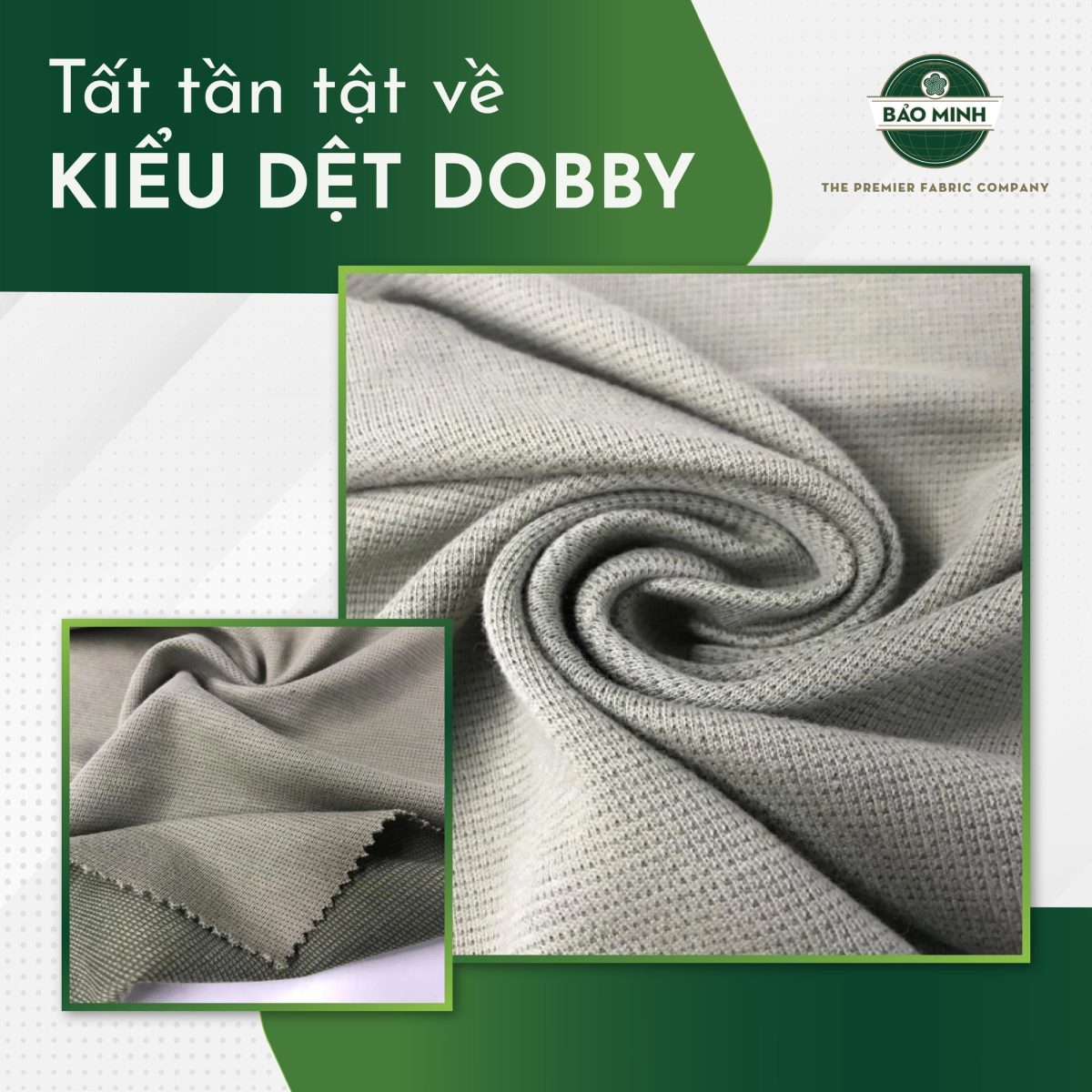 Tất tần tật về kiểu dệt Dobby